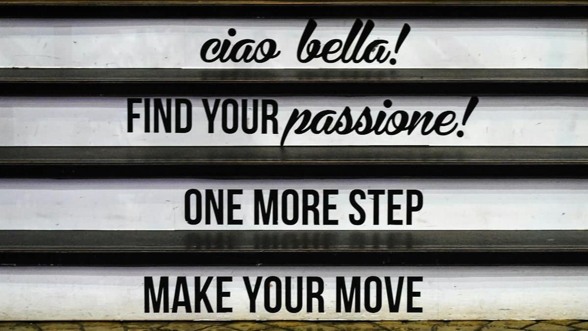 Inspirational messages displayed on stairs, encouraging motivation and positivity.