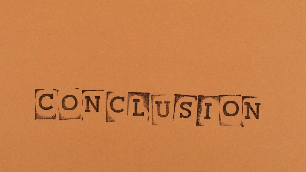 The word 'CONCLUSION' stamped with individual letters on an orange background.