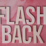 The word 'Flashback' in wooden letters on a pink watercolor background, creating a nostalgic theme.