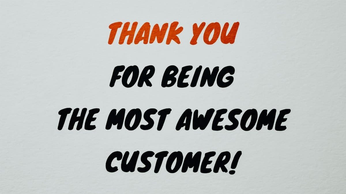 Vibrant thank you message expressing appreciation to customers with artistic typography.