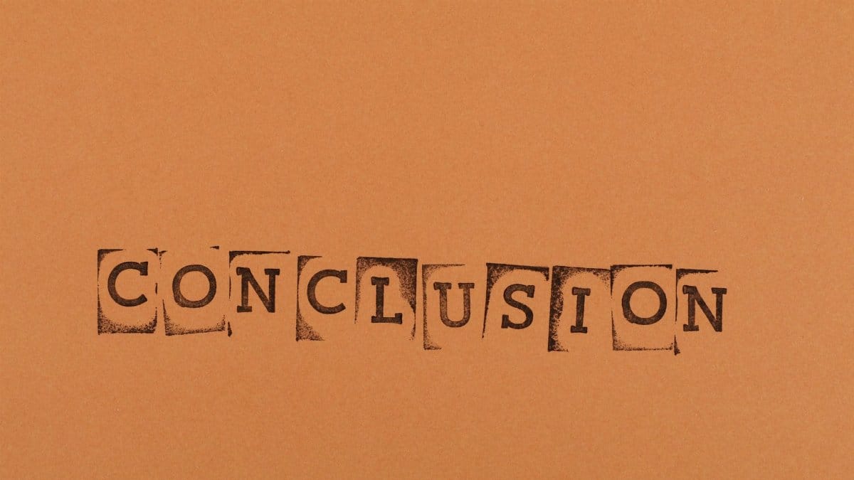 The word 'CONCLUSION' stamped with individual letters on an orange background.
